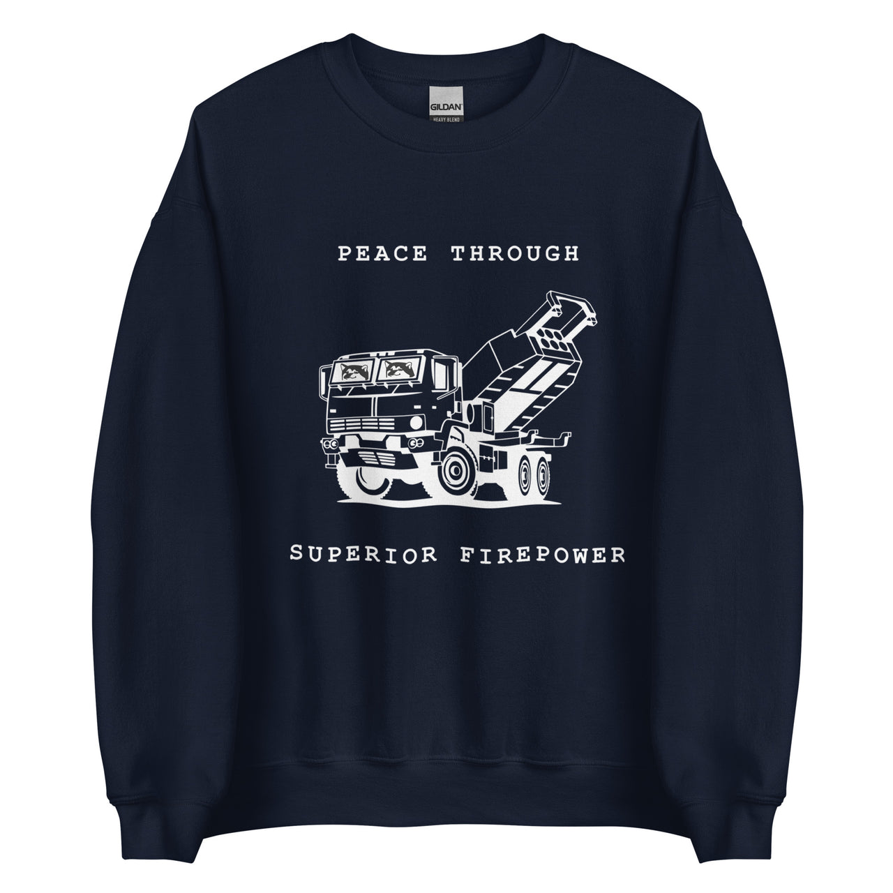 NAFO x HIMARS - Peace Through Superior Firepower - Adult Crewneck Sweatshirt