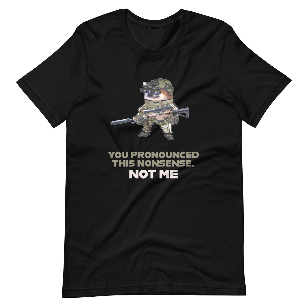 NAFO - You Pronounced This Nonsense - Adult TShirt